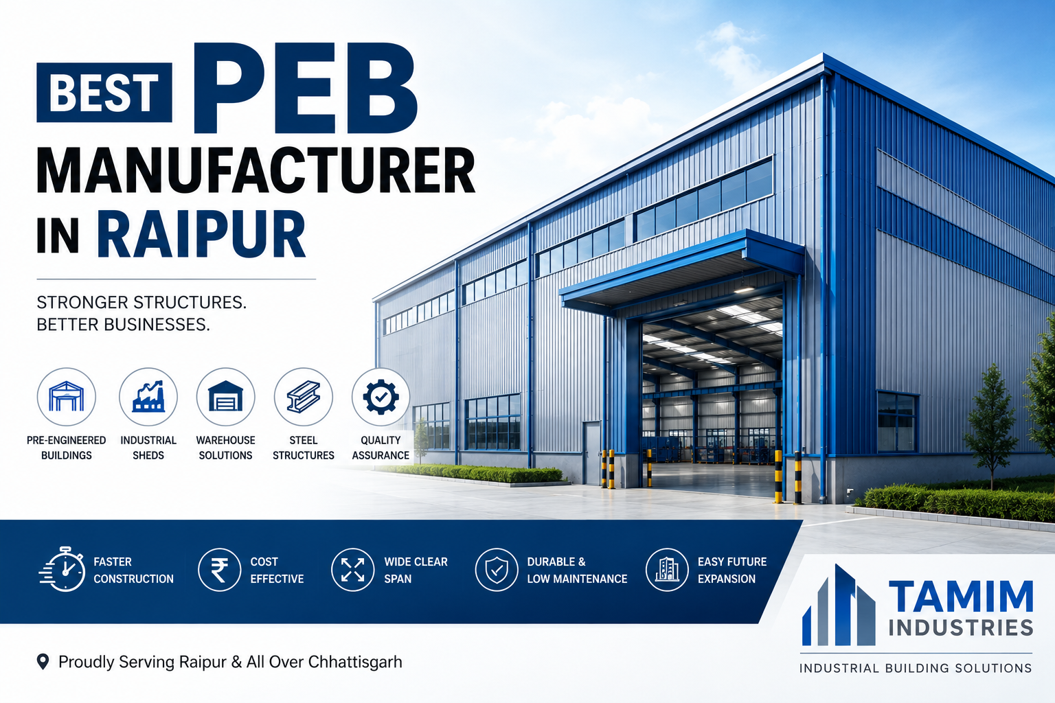 Best PEB Manufacturer in Raipur for Industrial and Warehouse Projects