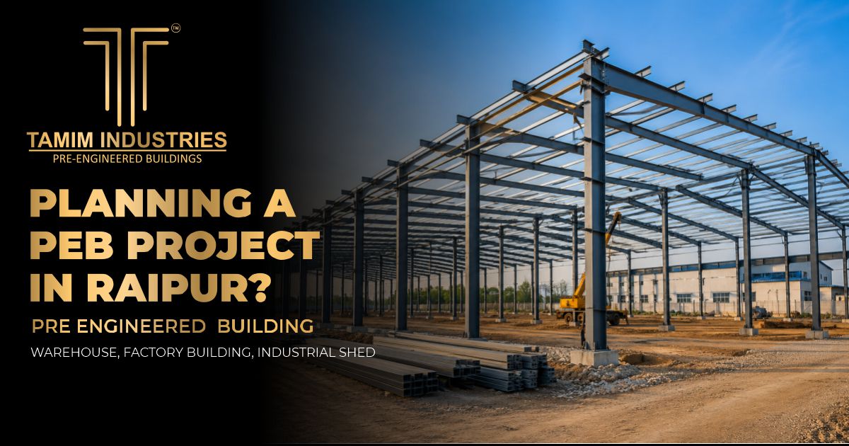 PEB Building Company in Raipur